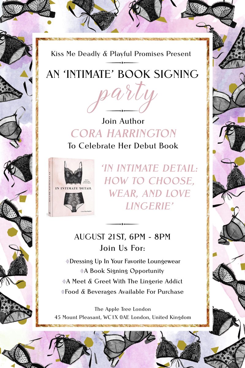 HarperNonFic's tweet photo. Love lingerie? Come and meet author of In Intimate Detail @lingerie_addict at The Apple Tree London this Wednesday 6-8pm to lounge in the very best of loungewear, get your copy signed and enjoy some food and drink! #InIntimateDetail @kissmedeadlier @PlayfulPromises https://t.co/DVyRgSa9Z4