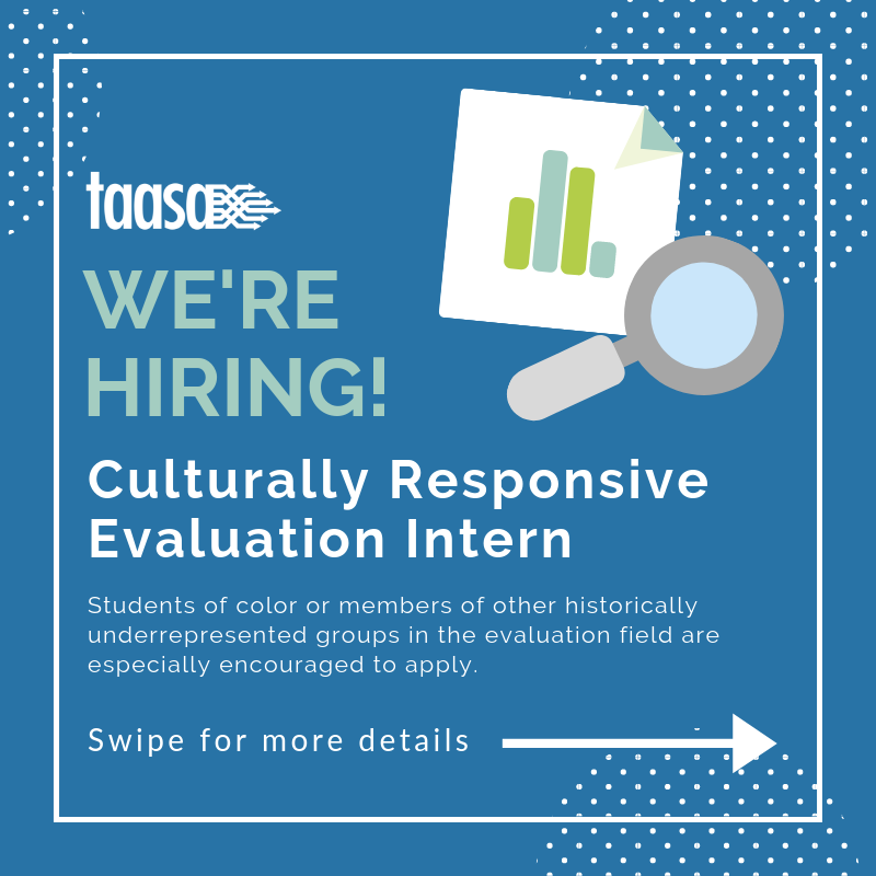 TAASA's tweet image. We're hiring! Our team is looking to fill a PAID internship. If you know a graduate student with evaluation experience, please send them our way. Find more information here: taasa.org/internship.