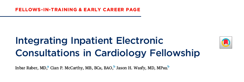 InbarMcCarthy's tweet photo. In this article now published in @JACCJournals, @jasonwasfy, @CianPMcCarthy, and I discuss the pros and cons of incorporating e-consults in CV fellowship training. @BIDMC_IM @MGHHeartHealth With thoughtful accompanying editorial by @UmeshKhotMD 

https://t.co/kEivmAiK5F https://t.co/3vGF1i5Yw6