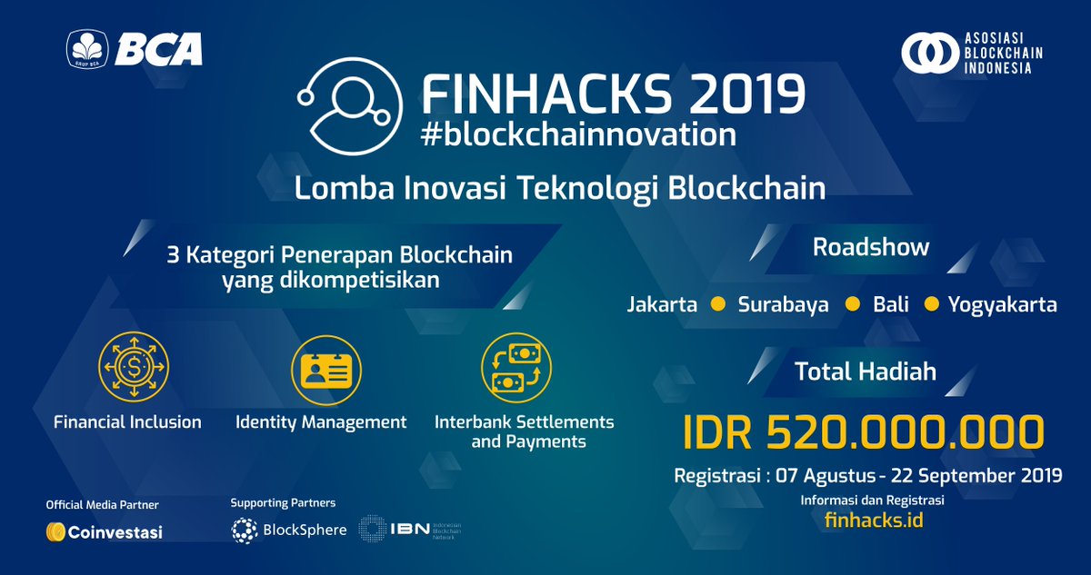 IDBlockchain's tweet photo. BCA Finhacks is coming to Jakarta, Surabaya, Bali &amp; Yogyakarta! Lomba Inovasi Teknologi Blockchain terbesar di Indonesia.

Daftar GRATIS sekarang untuk Roadshow di kota anda: https://t.co/jZyVyTrZ02

#blockchainnovation https://t.co/WVWYt9cUvP