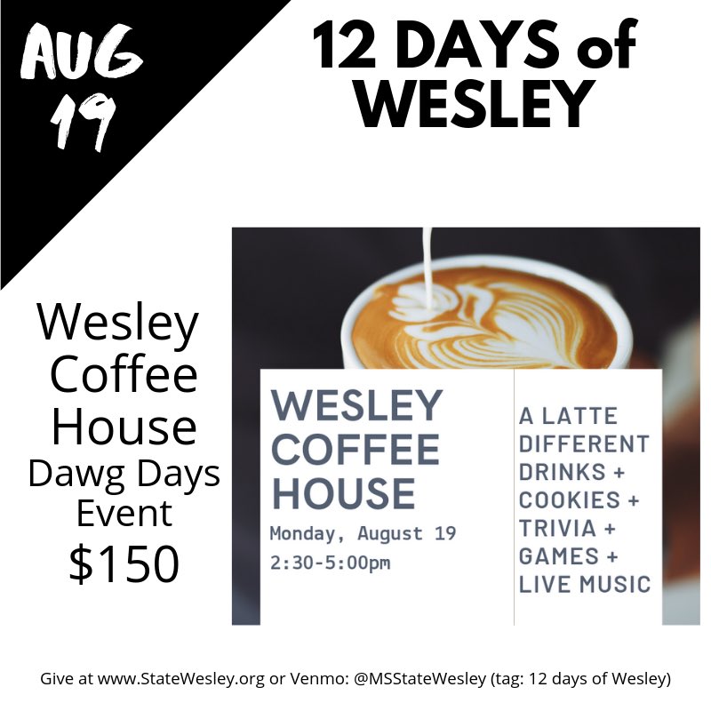 MSStateWesley's tweet image. On the 8th Day of Wesley…  Today, we’re turning Wesley into a Coffee House as we roll on with our Welcome Week events!  Coffee, games, and live music in the newly renovated Ed Curtis Gathering Room.  The event costs us $150 to host. To give, go to StateWesley.org