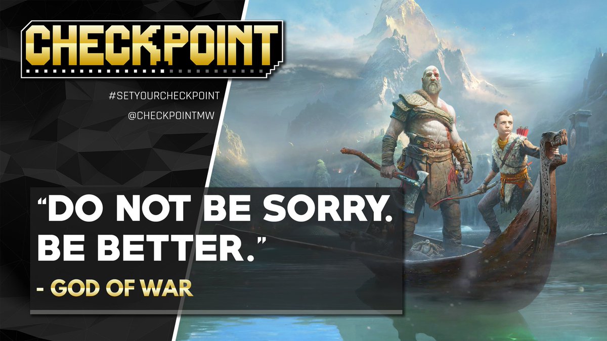 CheckpointMW's tweet photo. Daily video game quote:
#checkpointmw #checkpointpodcast #setyourcheckpoint #dailyquotes
#DailyMotivation #SelfImprovement #Success #GrowthHacking #Ambition #Mindset #Entrepreneurship #WontStop #Startup #Business
#GodofWar #MondayMotivaton #gamescom2019 @SonySantaMonica https://t.co/u0NeswR2Dl