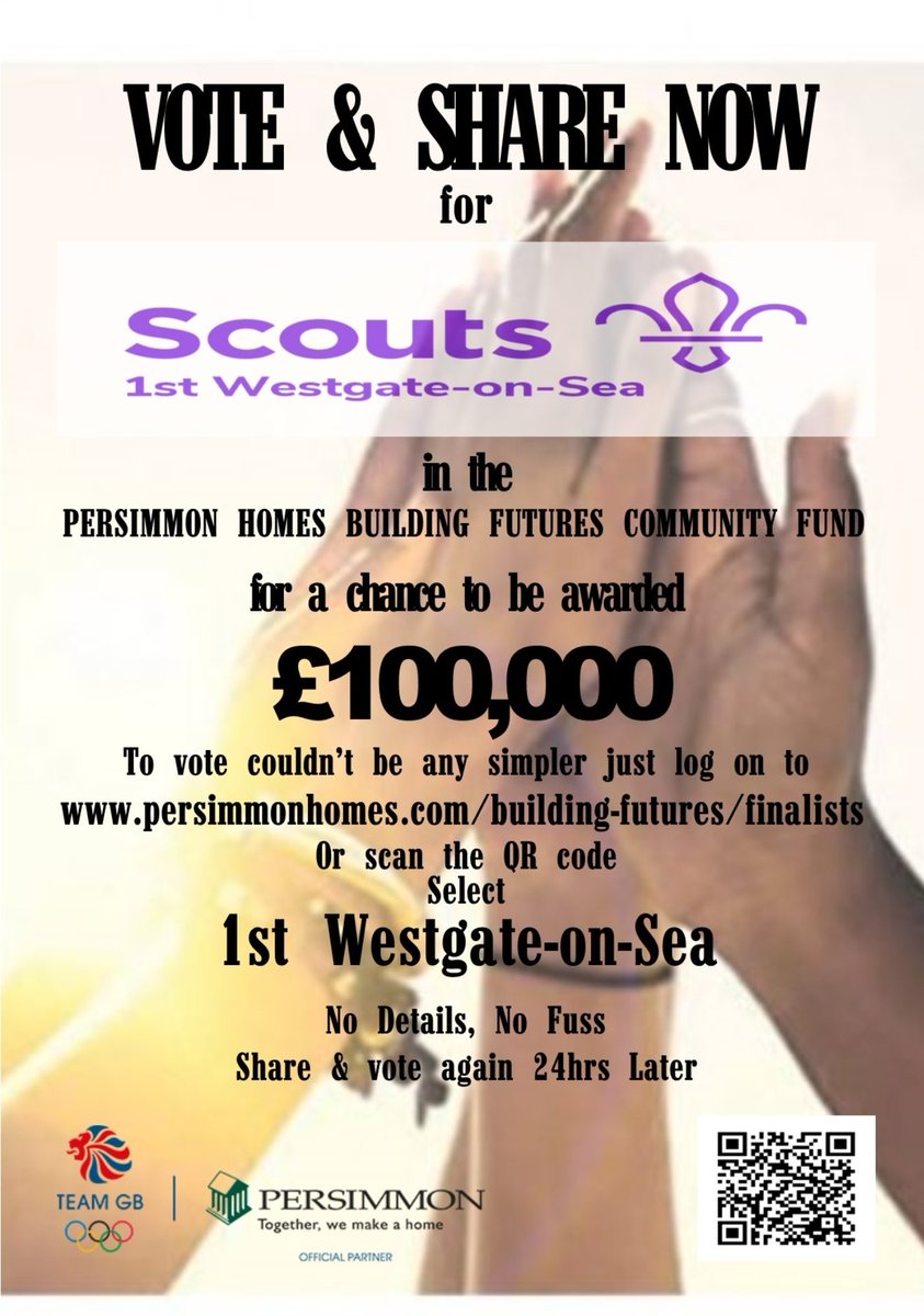 The Young People of 1st Westgate-on-Sea Scout Group need your votes, shares and re-tweets!
£100,000 would be life changing for forever! So can you help us all.
<a href="/PersimmonHomes/">persimmonhomes</a> @UKScouting <a href="/BearGrylls/">Bear Grylls OBE</a> <a href="/astro_timpeake/">Tim Peake</a> <a href="/WarwickADavis/">Warwick Davis</a> <a href="/Kentscouts/">Kent Scouts</a> <a href="/KentBeaverScout/">Kent Beaver Scouts</a> <a href="/ScoutSection/">Kent Scout Section</a> #vote