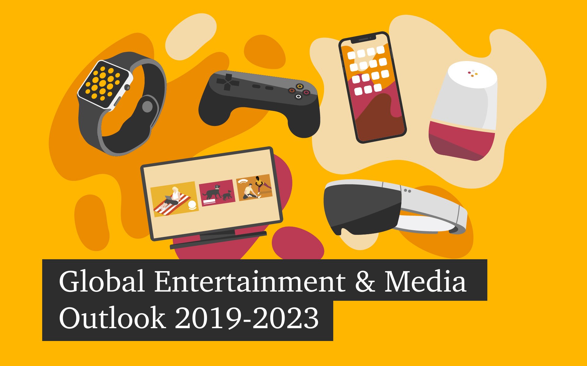prisa Contrato marxista Global Entertainment & Media Outlook 2019 -2023📱 / Twitter
