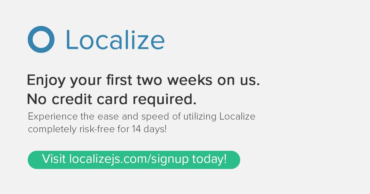 Localize's tweet image. Visit us at localizejs.com/signup to sign up for a risk-free 14 day trial and see what out users are raving about! #localize #localizejs #localization #webtranslation #apptranslation #mobile translation