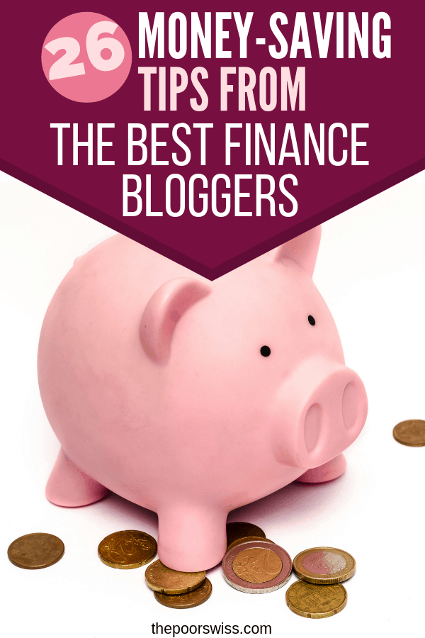 26 Great Money-Saving Tips from The Best Finance Bloggers buff.ly/2OUGYOa via @thepoorswiss #MoneyMixShare