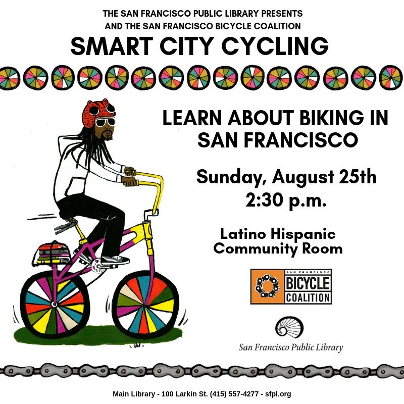 SFPublicLibrary's tweet image. #SummerStride around the city w confidence! @sfbike will teach the basics of safe city riding!  SUN 8/5, 2:30PM, #SFMainLibrary sfpl.org/index.php?pg=1…