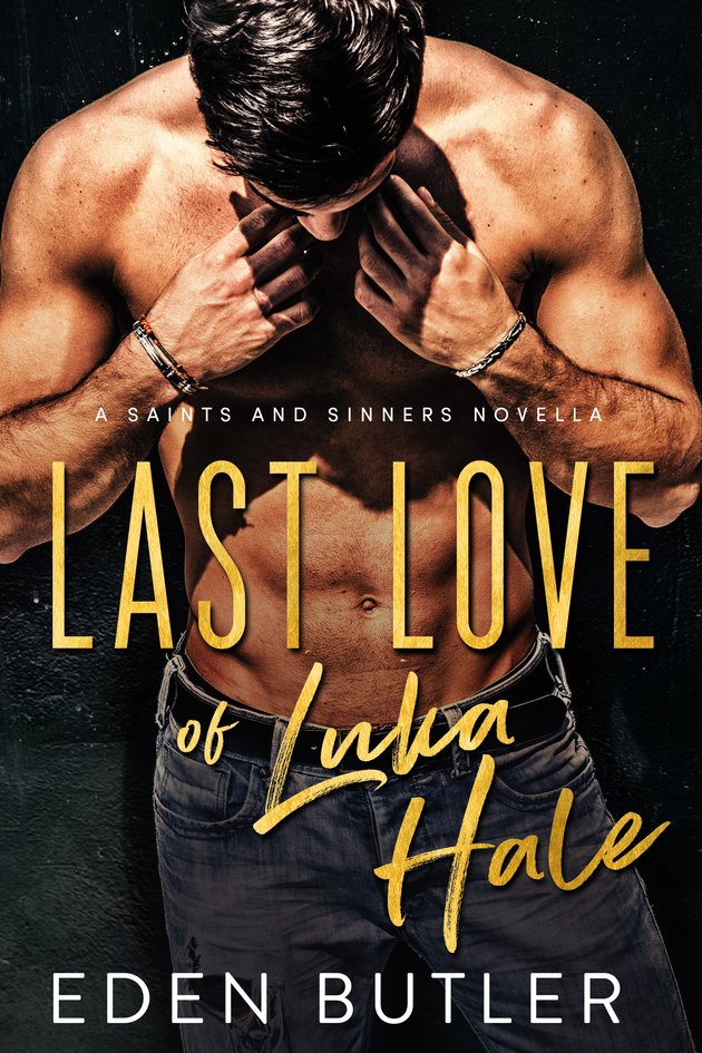 mommasaystoread's tweet photo. Last Love of Luka Hale is #Live
#SaintsAndSinners #1 by #EdenButler
#ContemporaryRomance
@GiveMeBooksPR @EdenButler_
https://t.co/dMsmhkqlcB https://t.co/wqCzrZNeiW