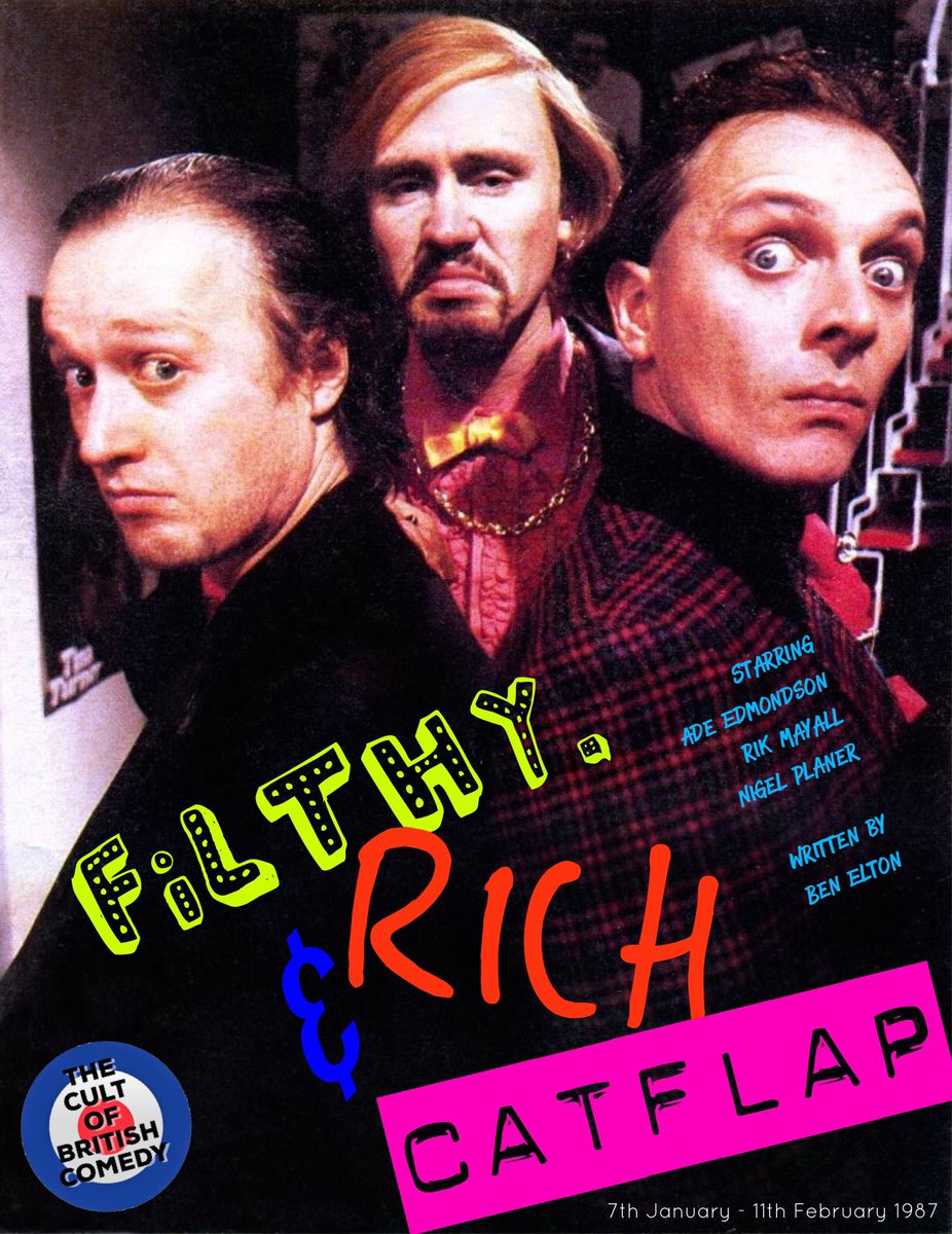 Morning.....

#FilthyRichAndCatflap
#RikMayall
#AdeEdmondson
#NigelPlaner