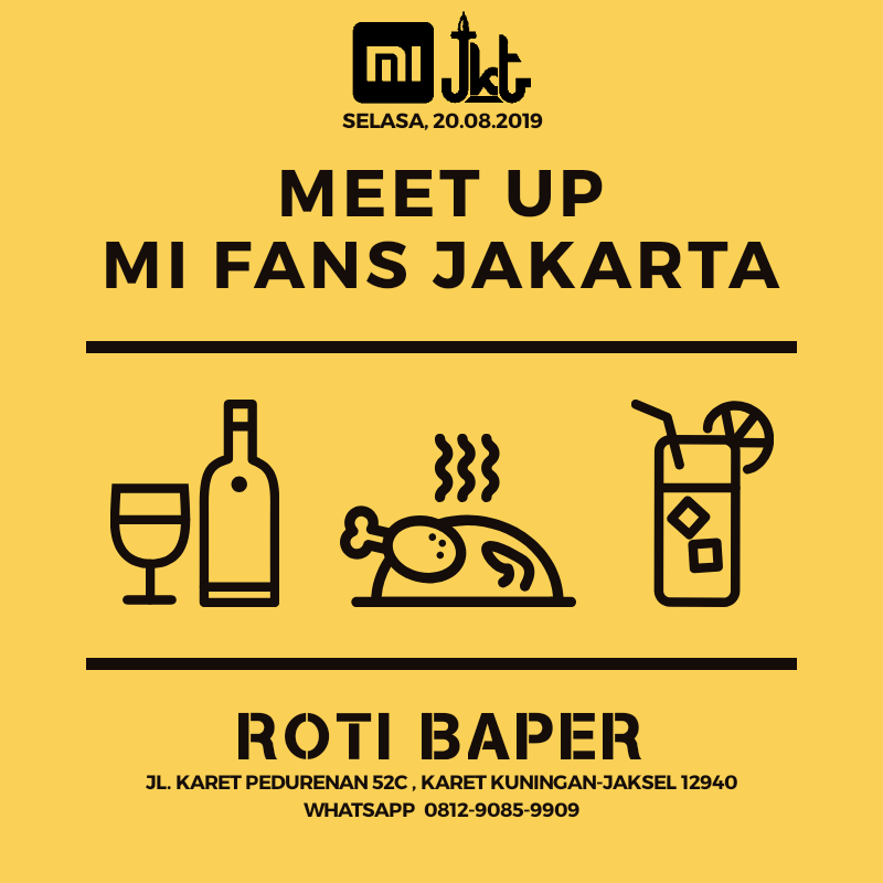 MiFans_Jakarta's tweet photo. Jangan lupa gaes!
nanti malam meetup
colek pasukan 
@XiaomiIndonesia
@xiaomigeek 
@MiFans_Bogor 
@MiFans_Depok 
@MiFans_Cibubur 
@MiFansTangerang 
@PlanetXiaomi 
@MiFans_Tangsel 
#AyoMeetUp 
#BudayakanMeetUp https://t.co/YiV8WHJq85