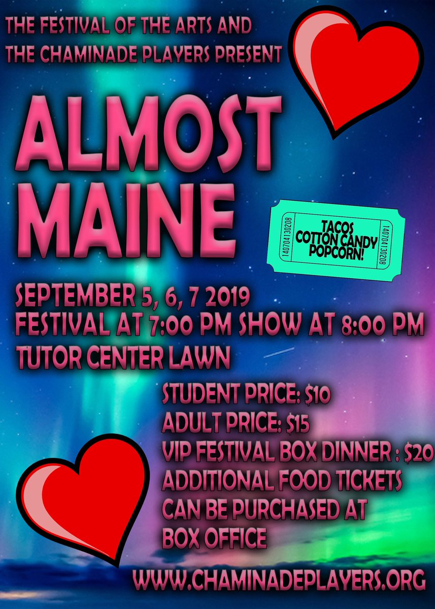 Don’t miss the Festival of the Arts and the Chaminade Players’ production of Almost Maine on September 5, 6, &amp; 7! The festival starts at 7:00 and Almost Maine starts at 8:00! Visit chaminadeplayers.org to purchase tickets :)