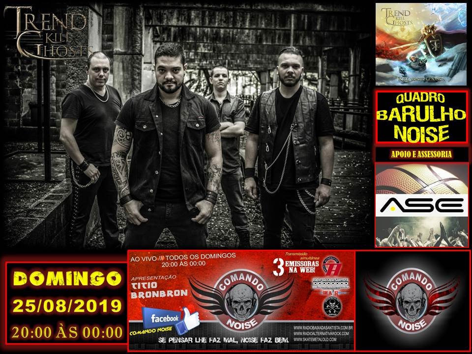 PROGRAMA COMANDO NOISE  Domingo ao Vivo -  20:00 h às 00:00 h.
skatemetalold.com
radioalternativarock.com
radiobaixadasantista.com.br