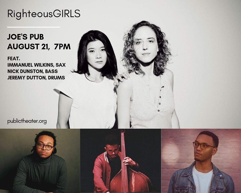 This Wednesday, August 21 we're back at <a href="/JoesPub/">Joe’s Pub</a>, 7PM! RighteousGIRLS (feat. Immanuel Wilkins, sax; Nick Dunston, bass; Jeremy Dutton, drums) will perform an improvised set re-imagining composer/steel pannist Andy Akiho's composition “21” 🔥
