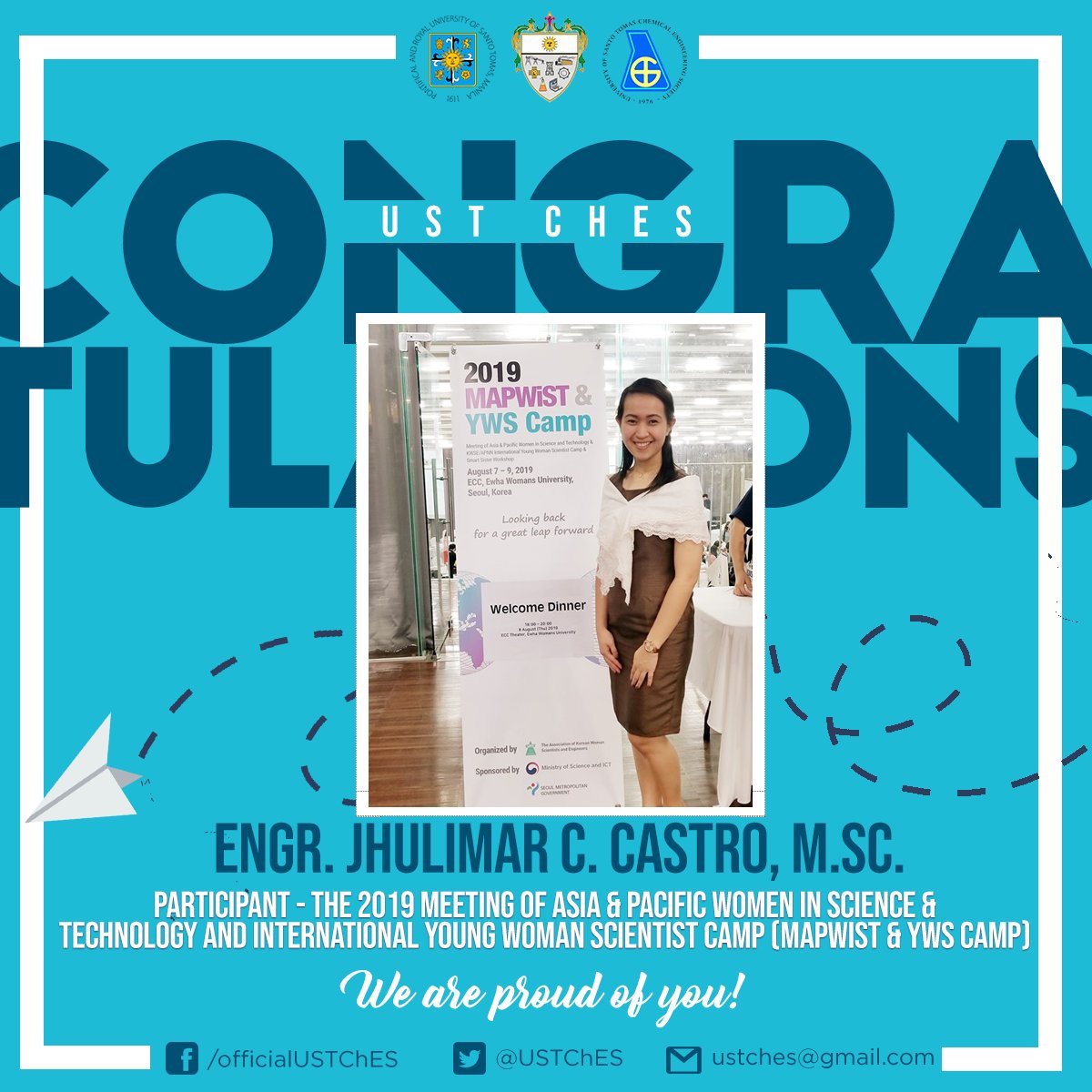 USTChES's tweet photo. Congratulations to our very own Engr. Jhulimar C. Castro, https://t.co/8nyQPBPUzf for partaking in the 2019 MAPWiST and YWS Camp at the Ehwa Woman's University, Seoul, Korea, last August 7-9, 2019. 

You've made us all proud with your serious efforts!

#ChExcellency
#FlyWithChES https://t.co/AMfp29LA3I