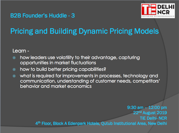 TiEDelhi's tweet photo. With newer startups, founders and investors actively exploring this segment, we are recharging the #B2BEcosystem with #B2BHuddles Edition 3 : Pricing and Building Dynamic Pricing Models https://t.co/K36Br93BIQ https://t.co/2REglrEfGz