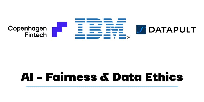 CphFinTech's tweet photo. Together with @IBMEurope and #Datapult, we will host an event on fairness and #dataethics through #AI #technology.
📅 Thu, Sep 5, 2:00 PM – 4:00 PM CEST
📍 @CphFinTech Lab, Applebys Plads 7, 1411 Copenhagen
✔ Sign up: https://t.co/ISBujSB4KR https://t.co/kQUs5IBt1u