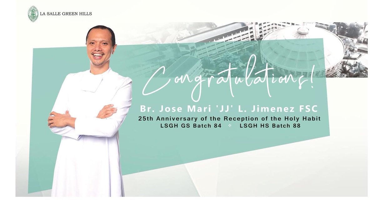 lsgh1959's tweet photo. The LSGH Community congratulates our dear Br. JJ Jimenez FSC, on the occasion of his Silver Jubilee as a De La Salle Brother! 

#LSGHPride  #animoLSGH https://t.co/p9GwpGCaTr