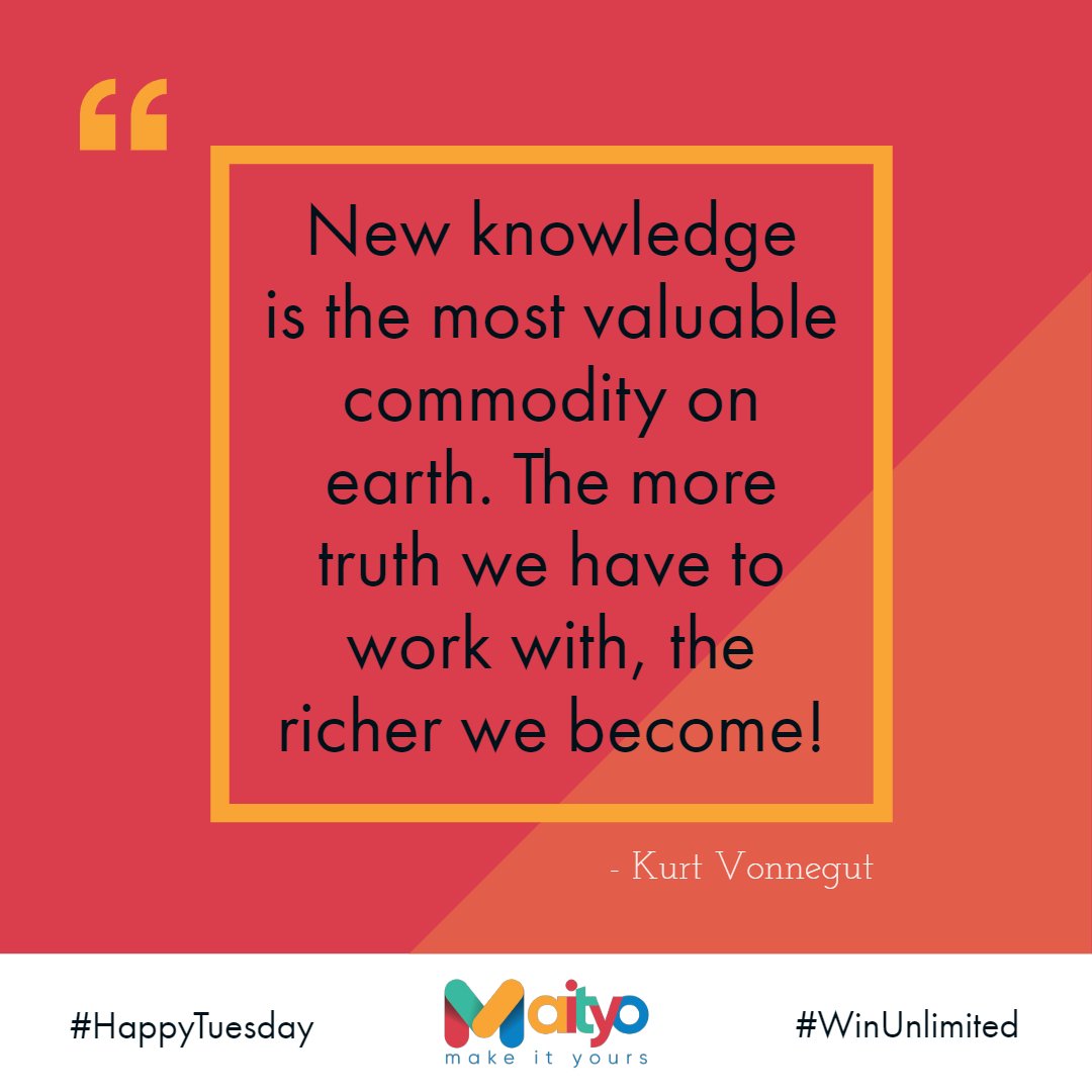 MaityoLive's tweet photo. "New knowledge is the most valuable commodity on earth. The more truth we have to work with, the richer we become!"

#HappyTuesday #TuesdayMantra #TuesdayQuote #TuesdayThoughts #TuesdayMotivation #TuesdayWisdom #TuesdayFeeling #MakeItYours #WinUnlimited https://t.co/agIp8s3Vda