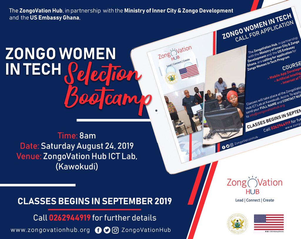 ZongoVationHub's tweet photo. Application closes tonight at 11.59PM (GMT). Selection Bootcamp on Saturday August 24, 2019 at the ZongoVation Hub ICT Lab at Kawokudi, Accra. @_GenUnlimited @MustaphaHamid @USEmbassyGhana
#ZongoImpact #ZongoWomenInTech #ZongoCoders #SheCanCode #ZongoSkills #Zongo2030 https://t.co/wWvf47Piza