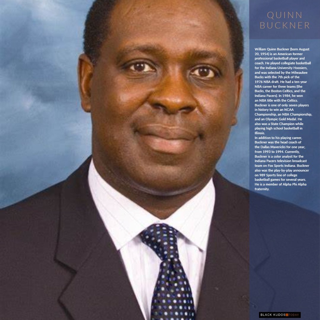 Happy birthday to Quinn Buckner.  
 