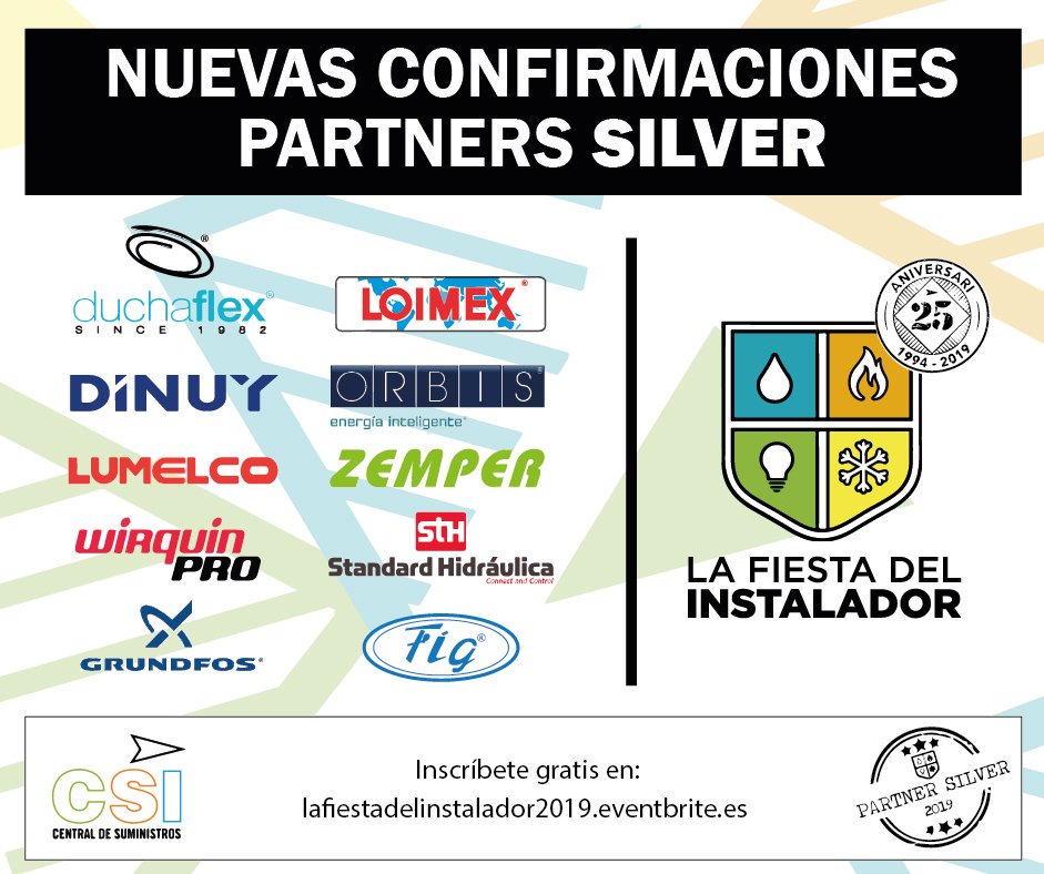 CSIsuministros's tweet photo. Empezamos la semana agradeciendo la colaboración de los nuevos #PartnersSilvers con los que contará la #FiestadelInstalador de este año. Entre ellos @DuchaFlex @Dinuy @Lumelco @WirquinPro @grundfos @Loimex @Orbis @redZemper @Sth y @FIG_SL_ ¡GRACIAS por vuestro apoyo! #LFDI19 https://t.co/1AqYWOPh2z