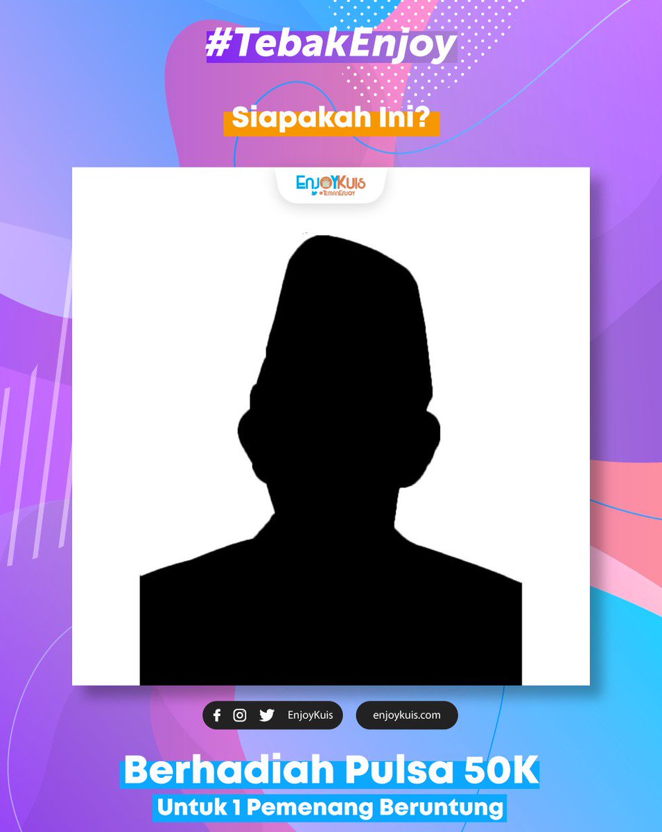 📣ENJOYKUIS GIVEAWAY📣..

Coba #TebakEnjoy siapakah ini yang dimaksud? Dan menangkan PULSA GRATIS senilai Rp 50.000.

1. Retweet tweet ini
2. Follow <a href="/EnjoyKuis/">ENJOY KUIS</a>
3. Reply jawaban + mention 3 teman + hastag #TebakEnjoy 

End : 20-21 Agustus 2019, jam 1 siang.