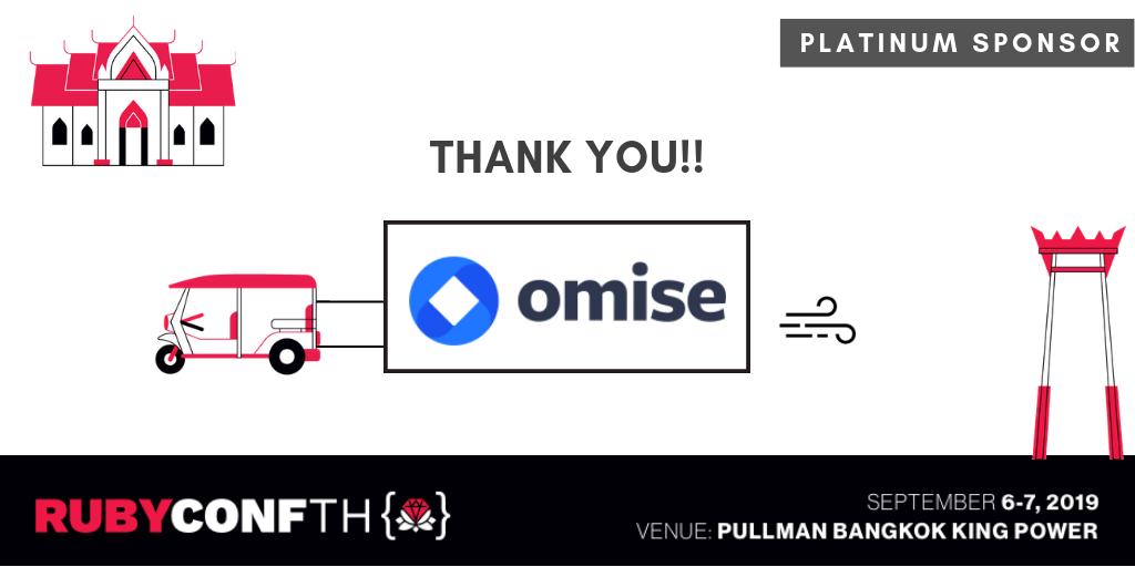 rubyconfth's tweet photo. Thank you @Omise for your great support! Catch Omise @rubyconfth on 6-7 September 2019. For more info: https://t.co/DQN1rIPokT #rubyconfth #rubyconfth2019 #rubyconf https://t.co/eTKS7jOeca