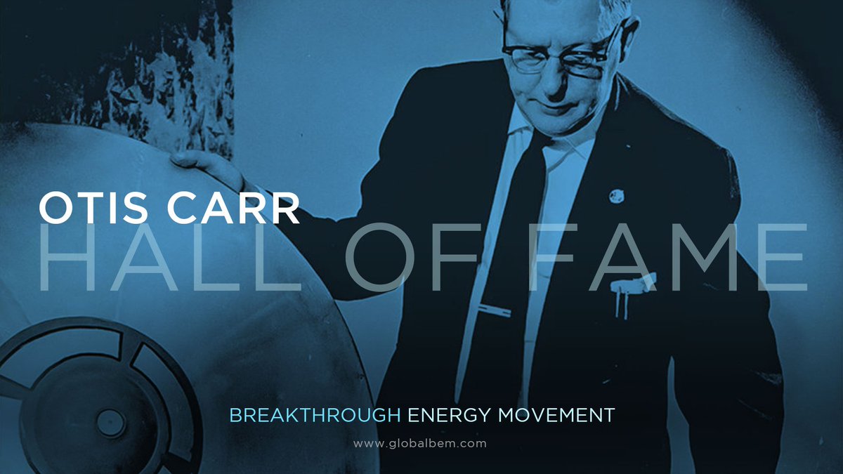 GlobalBEM's tweet photo. π§Hall of Fame 9 β Otis Carr. https://t.co/V88RF1dp0E In this series we are honouring the individuals whose work drives the Breakthrough energy scene.
#OtisCarr #globalbem #energy #freeenergy #conference #sourceenergy #solution #energyrevolution #evolution #tesla https://t.co/gMIUfmVEaT