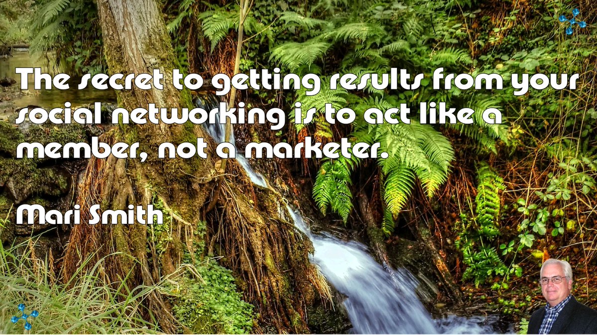 BillMoore20's tweet image. The secret to getting results from your social networking is to act like a member, not a marketer.

~ Mari Smith
