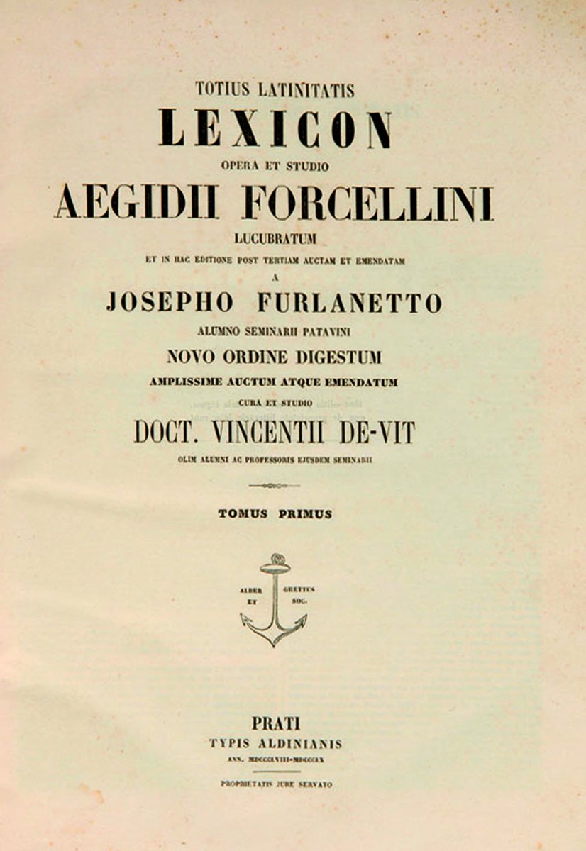 Scholalatina's tweet photo. Huius mensis die XXVI Aegidii Forcellini (1688-1768) illius, qui “Totius Latinitatis lexicon" (https://t.co/vnkmV7cugZ) – opus praeclarum quod primum anno 1771 editum est, sed nunc quoque magnam praebet utilitatem – opera et studio exaravit, dies natalis celebrabitur.
#Forcellini https://t.co/kZdxQ208Xm