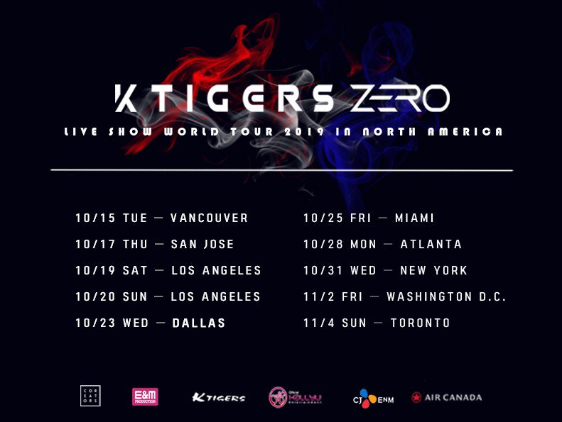 [#KTIGERS_ZERO]
2019 #KetaZero #WorldTour FIRST WORLD TOUR
#Kpop #Syndrome

Since October, it's been our first start in North America
'K-TIGERS ZERO LIVE SHOW WORLD TOUR 2019'
(K-Tigers Zero Live Show World Tour 2019)

Workshops and various fan events to be with fans