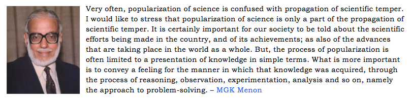 Physicist MGK Menon explains clearly why popularization of science is not to be confused with propagation of scientific temper. (9/n)