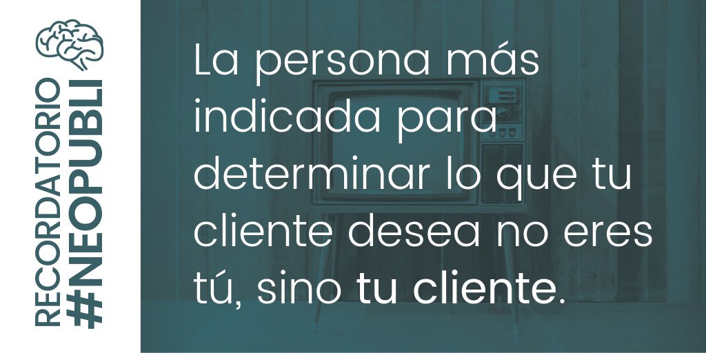 #RecordatorioNeopubli: «La persona más indicada para determinar lo que tu cliente desea no eres tú, sino tu cliente», <a href="/javierregueira/">Javier Regueira, PhD</a> en #Neopubli.

Descarga el principio y empieza a leer ahora: hexaeditores.com/empieza-neopub… 

#MarketingdeContenidos #BrandedContent  #MarketingDigital