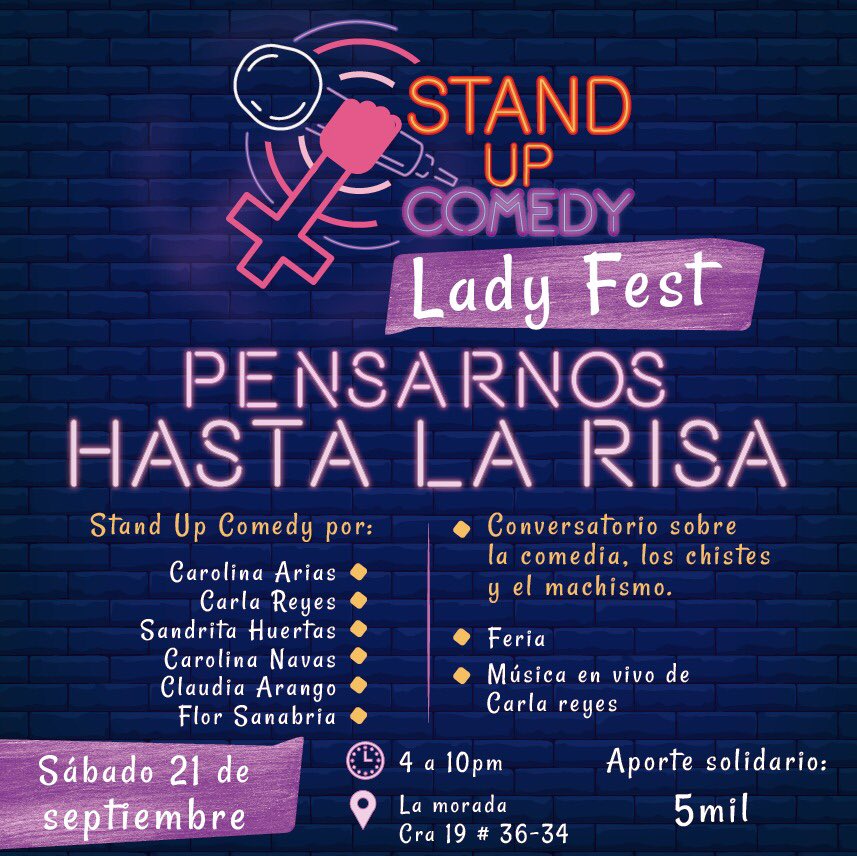 BotacheD's tweet photo. 💜✊🏻 nos inspiran 😍 Ladyfest 10 - Bogotá
Estamos feliz de ser parte @BotacheD del #LadyFest así que los invitamos el 21 de Septiembre al #StandUpComedy Pensarnos hasta la risa 🔥💜
Nos vemos en la morada Cra 19 #36-34
#Mujeres #LaSiniestraTerquedad #BotacheDesign #Feministas https://t.co/ZDTc1wAAK3