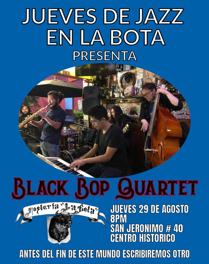 black_bop's tweet photo. Nos vemos como cada jueves en @HosteriaLaBota a las 8pm con mucha buena música! 

@LaChulaForoM #beer #food #cerveza #comida #mexico #centrohistorico #centrohistórico #cdmx #saxophone🎷 #bass #drums #piano #jazz #funk #blues #swing https://t.co/KuIsXXpEDI