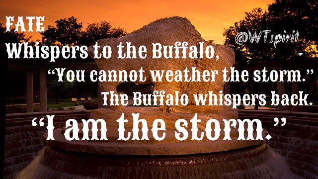 WTspirit's tweet photo. โI am the storm.โ #RollingThunder #BuffSpirit #WTAMU https://t.co/D6QZ4Pi9hQ