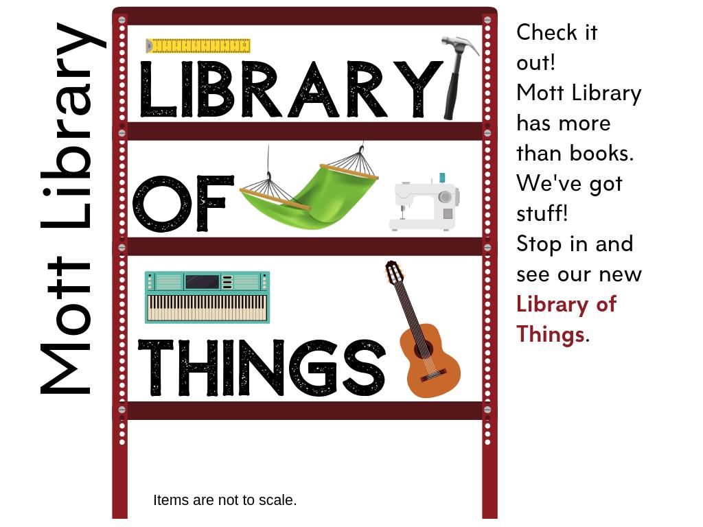 MottLibrary's tweet image. Have you heard about the new Library of Things? We've got a ukulele, guitar, sewing machine, record player, games, hammock, tool kit, bike repair kit, and more! Stop in the library and see what's new.