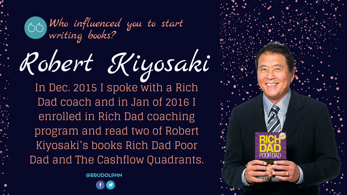 kingnicholasr's tweet photo. DID YOU KNOW: Robert Kiyosaki was one of Regina Rudolph's influencers!
#writingmentors #writinginspirations https://t.co/Mr5MzJIRzs