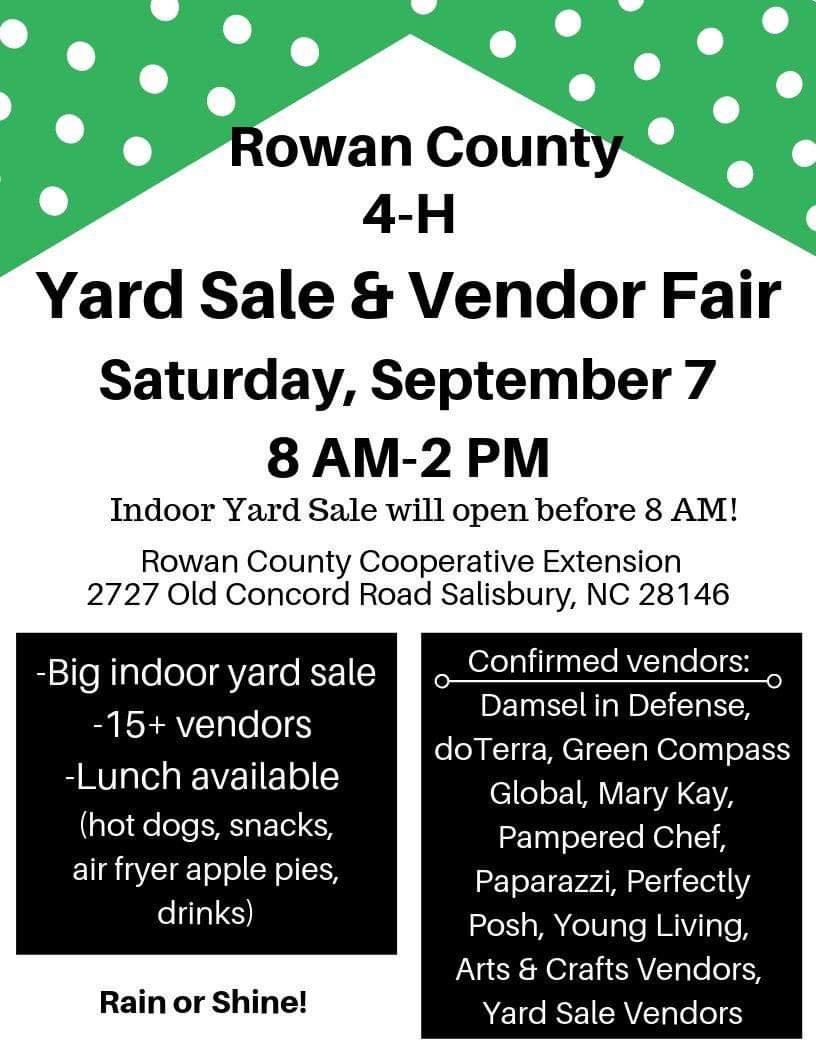 LHAllen86's tweet photo. Come support 4-H during this event! Lots of yard sale items and over 15 confirmed vendors! Ckme eat lunch, too! Item donations accepted! #supportRowan4h #Rowanyardsale #vendorfair https://t.co/SupdWV4R3E