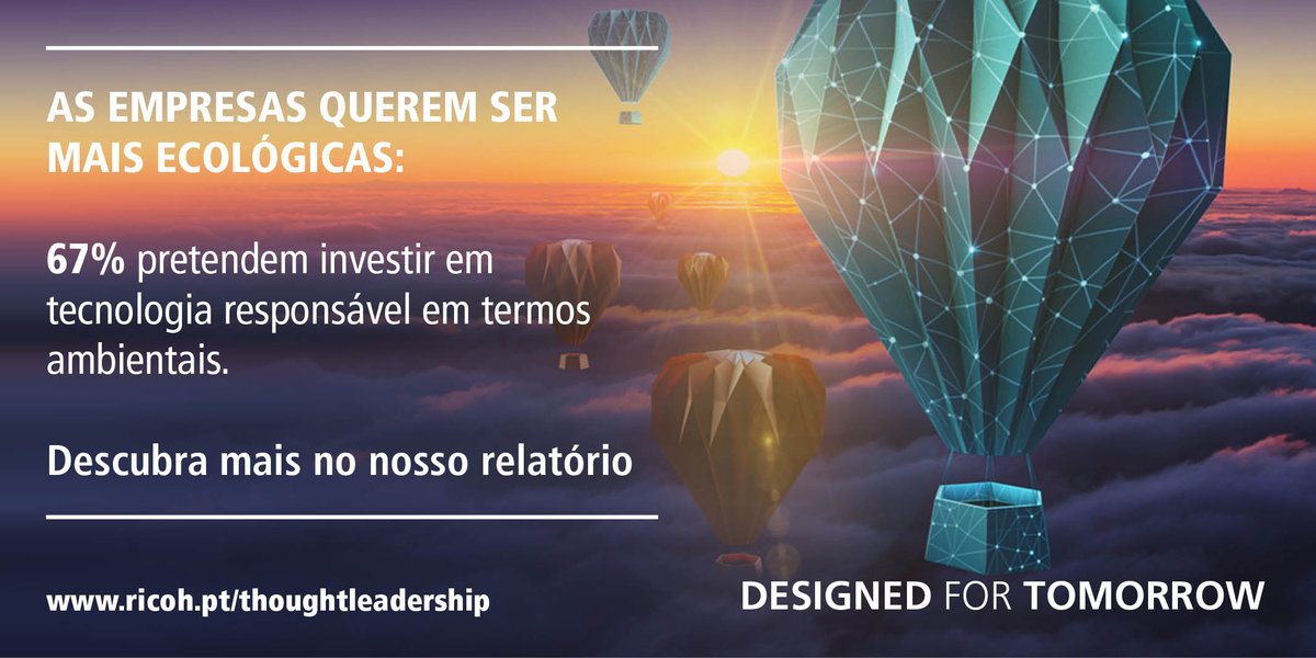 Ricoh_Portugal's tweet photo. A preocupação e a responsabilidade ambiental depende de cada um de nós. E as empresas querem apostar cada vez mais numa cultura sustentável. Saiba mais no nosso relatório #DesignedForTomorrow https://t.co/cN1w4grWOQ