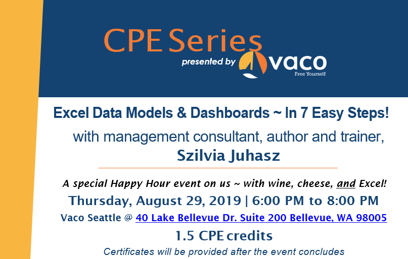 What's the haps, Seattle?! I'm coming back to you this week. Join me and my pals @VacoSeattle THIS THURS 8/29 for a FREE #CPE event! Wine/cheese/#Excel.. what could go wrong??