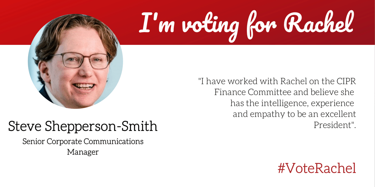 SteveShepSmith's tweet photo. I'll be voting @RachRoyall in the #CIPRelection. She's a proven leader who has the intellect and gravitas to raise the profile of our industry and show #PRpays. #VoteRachel https://t.co/vjZZJBXHEz