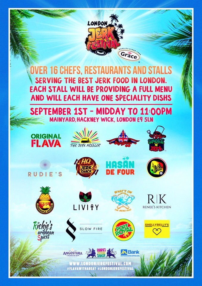 LondonJerkFesti's tweet photo. Not long now until the next @LondonJerkFesti sponsored by @gracefoods - With over 16 different chefs and restaurants representing and 4 different rooms of music we've got all corners covered. Here with the final artwork. #FlavaWithABeat 

FINAL TICKETS: https://t.co/pSuBS40fMU https://t.co/6MnEI0siBa