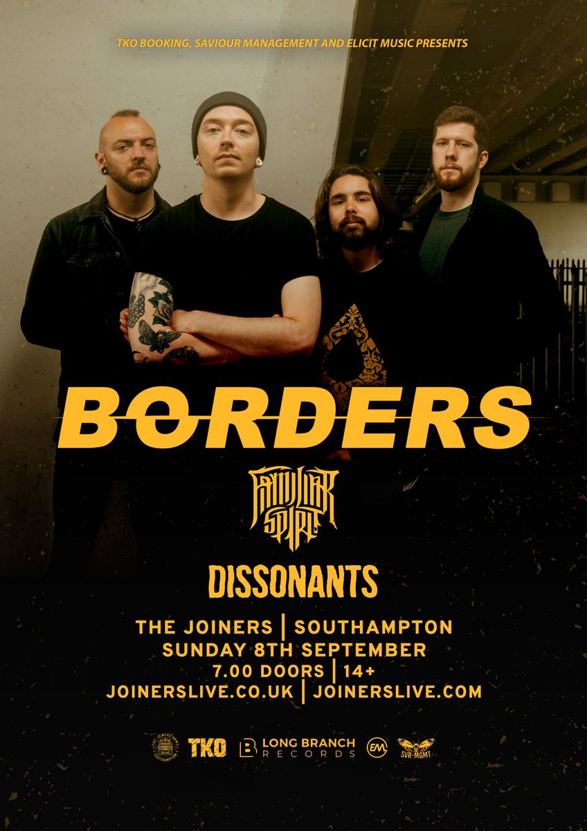 Awesome heavy line-up topped by @bordersbandUK with support from <a href="/FMLRSPRT/">Familiar Spirit</a> and <a href="/Dissonants_UK/">Dissonants uk</a> sneaking up on us!

Tickets remain - Joinerslive.co.uk