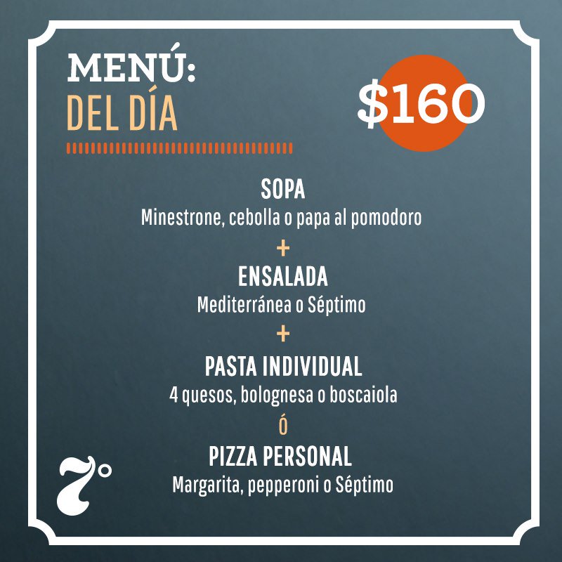 Séptimo siempre es la mejor opción para la recta final de la quincena.
Pregusta por nuestro menú del día y disfruta del mejor sabor de la CDMX.