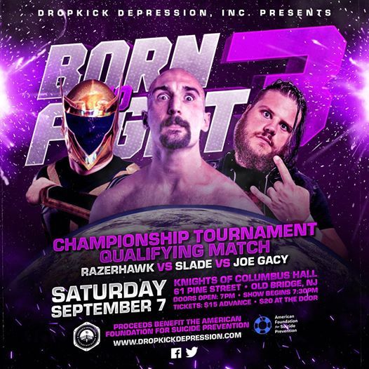 JohnARankin4's tweet photo. SEPTEMBER 7TH IN OLD BRIDGE, NJ @razerhawk2000 vs #Slade vs @JoeGacy in a @OperationDD #Championship #Tournament #QualifyingMatch. Tickets: https://t.co/pO1FwOKgTL https://t.co/7TdUBR9tom