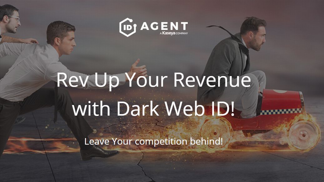 ID_Agent's tweet image. Show your customers actionable data to better protect them from theft by deploying compromised credential monitoring across your customer-base in minutes. Watch the #DarkWebID demo to learn more &amp;gt;  bit.ly/2LbLi6D
#MSPs #DarkWeb #IncreaseRevenue