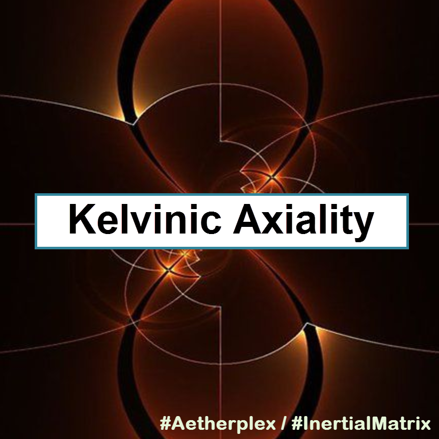 monalle's tweet photo. Kelvinic Axiality.
#Aetherplex / #InertialMatrix https://t.co/0Je1M6ofFf