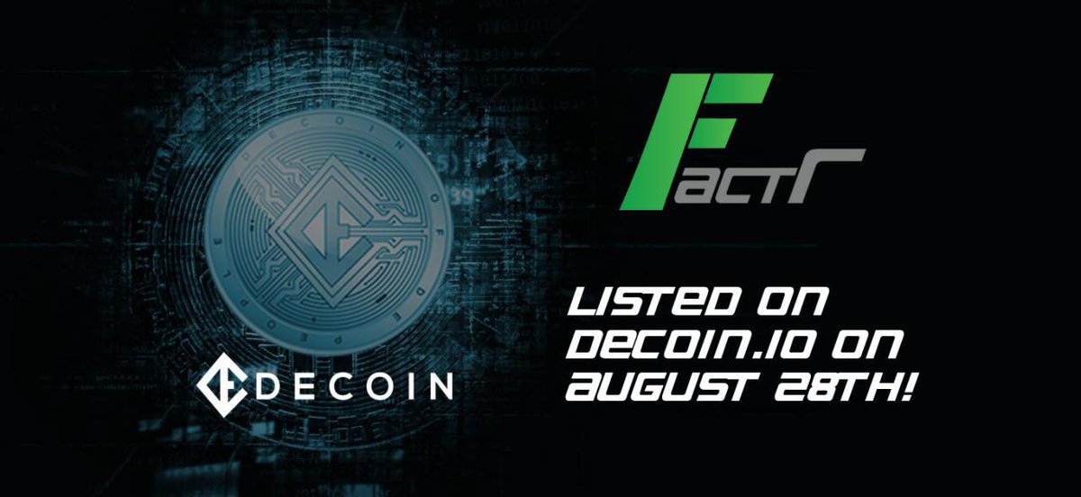 fact_r's tweet photo. FactR is excited to announce that FactR (FTR) is about to break into the wider crypto space later this month. The asset will be listed on it’s first centralized exchange, Decoin (https://t.co/IfJo5KqIqo).
https://t.co/zCXuV274UQ https://t.co/CYULFVI3bg