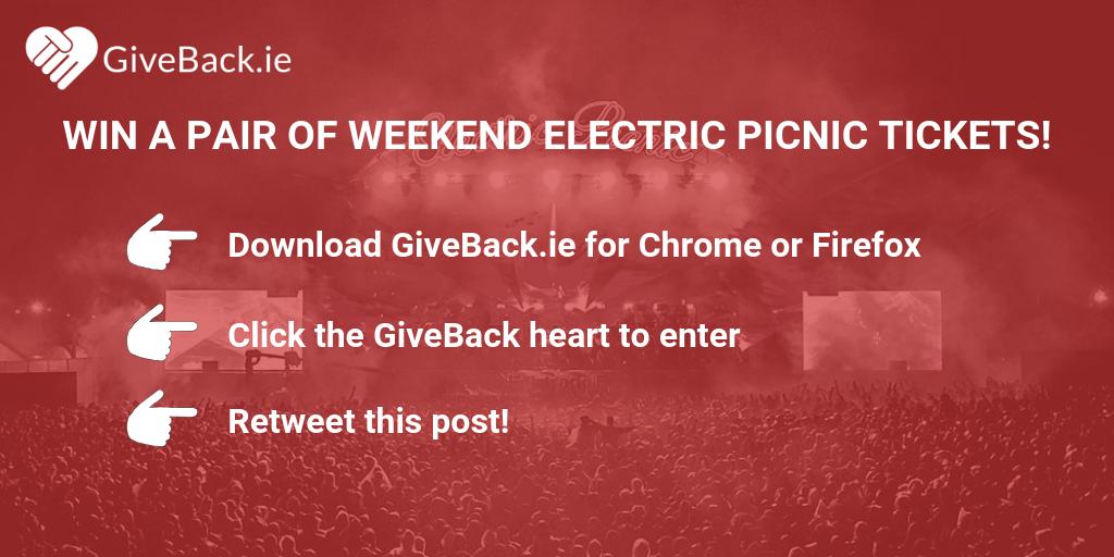 givebackIE's tweet photo. Download the https://t.co/mQFkKodJ2Y browser extension for to be in with a chance of winning two Electric Picnic tickets! Just follow the 3 simple steps below. #ElectricPicnic #EP19 #ticketfairy #ImUsingGiveBack https://t.co/mHpLkx0INV